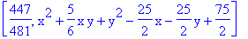 [447/481, x^2+5/6*x*y+y^2-25/2*x-25/2*y+75/2]